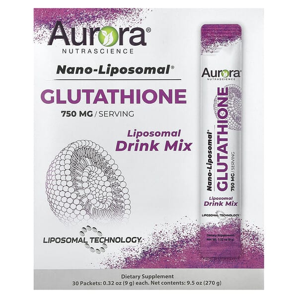 Aurora Nutrascience, 納米脂質體、谷胱甘肽、脂質體混合飲品，750 毫克，30 包，每包 0.32 盎司（9 克）
